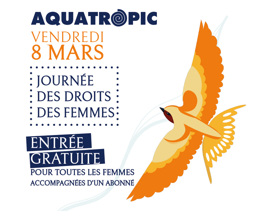 vendredi 8 mars à aquatropic journée des droits des femmes